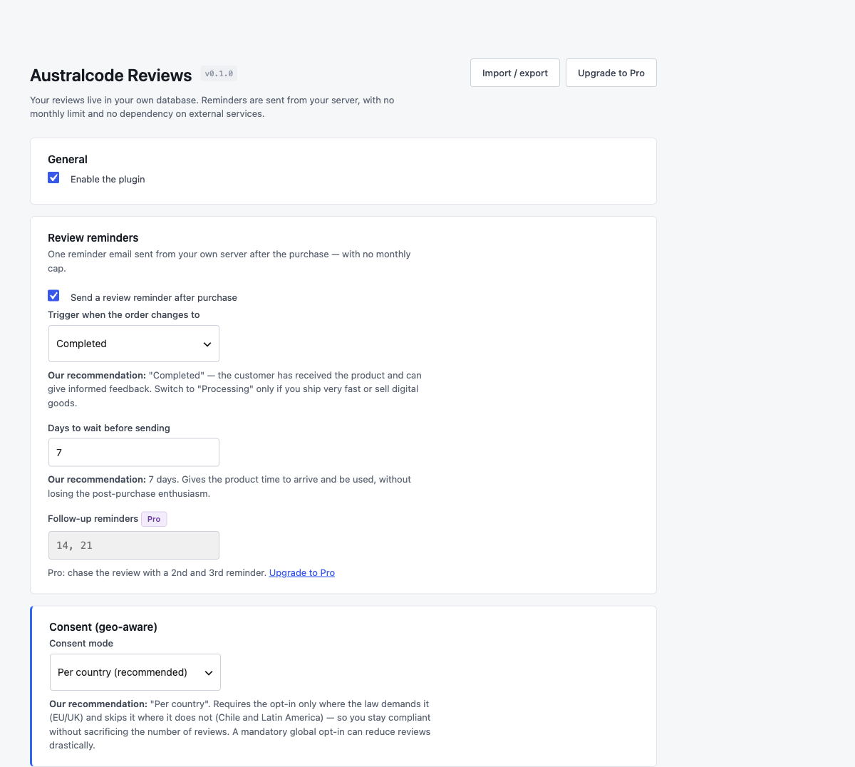 Review reminder and geo-aware consent settings: send a reminder after purchase, days to wait, follow-up reminders marked Pro, and a per-country consent mode — each with an inline recommendation
